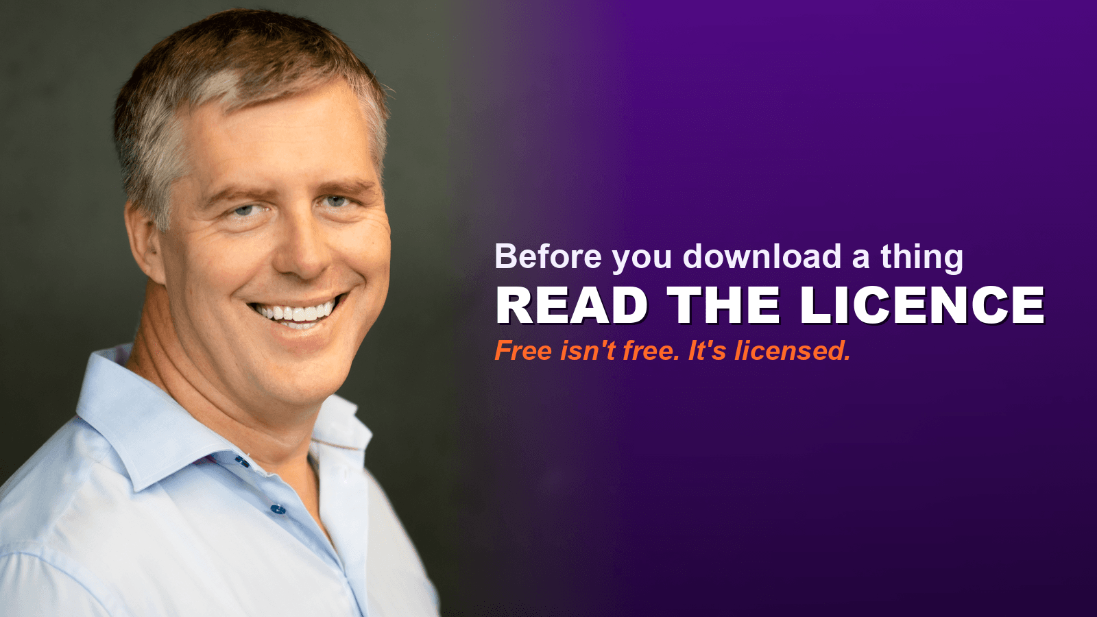 Brett Alegre-Wood smiling in a light blue shirt on the left, beside bold white text reading 'Before you download a thing, Read the Licence' on an Anaboo purple background, with an orange line reading 'Free isn't free. It's licensed.'