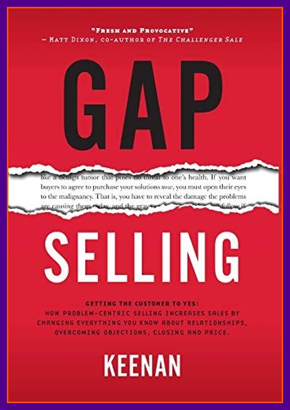 Gap Selling by Keenan